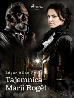 Tajemnica Marii Rogêt by Edgar Allan Poe