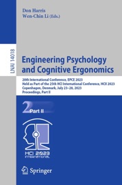 Engineering Psychology and Cognitive Ergonomics Don Harris & Wen-Chin Li