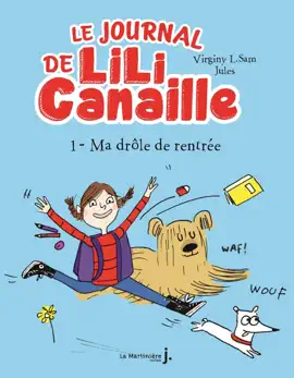 Read: Le Journal de Lili Book Canaille, tome 1
