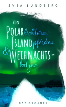Read: Book Von Polarlichtern, Islandpferden und Weihnachtskatzen
