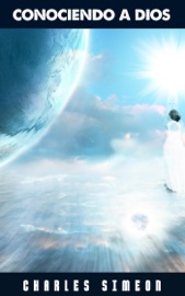 Conociendo A Dios - Charles Simeon