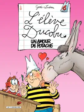 Read: Book L'Elève Ducobu - Tome 6 - un amour de Potache
