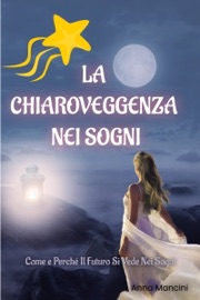 La Chiaroveggenza nei Sogni