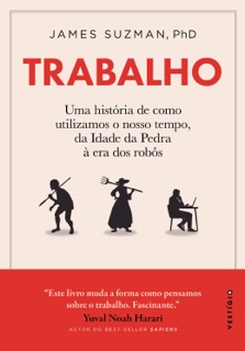 Trabalho by James Suzman