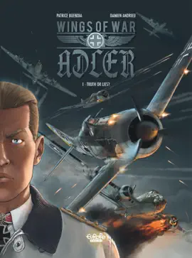 Read: Wings of War Adler - Volume Book 1 - Truth or Lies?
