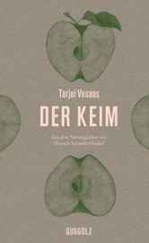 Der Keim - Tarjei Vesaas