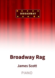 Broadway Rag - James Scott