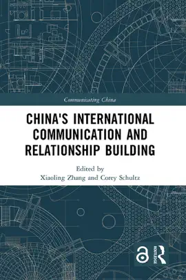 China's International Communication and Relationship Building
