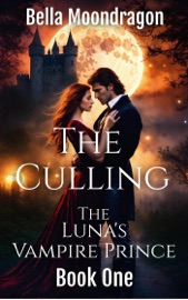 The Culling - Bella Moondragon