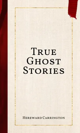 True Ghost Stories