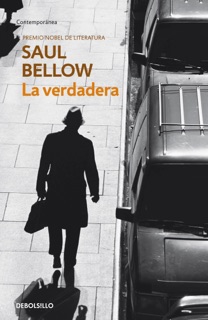 La verdadera by Saul Bellow