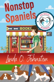 Nonstop Spaniels - Linda O. Johnston