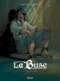 La Buse - Tome 02 - Jean-Yves Delitte