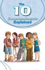 The 10 Commandments Explained - Silvia Vecchini & Antonio Vincenti