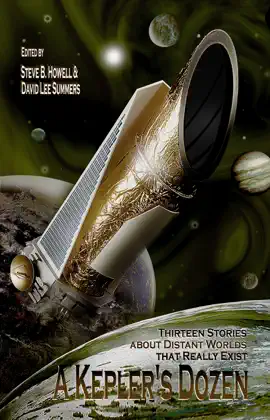 Read: A Kepler's Dozen: Thirteen Book Stories About Distant Worlds That Really Exist