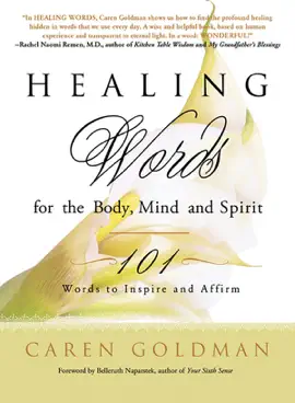 Read: Healing Words for the Body, Mind, and Spirit Book