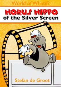 Horus Hippo of the Silver Screen