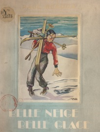 Belle neige, belle glace - Paul Reboux