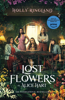 The Lost Flowers of Alice Hart - Holly Ringland