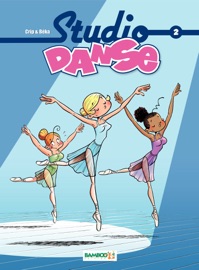 Studio Danse - Tome 2 - Crip & Béka