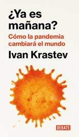 ¿Ya es mañana? - Ivan Krastev