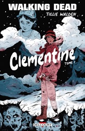 Walking Dead - Clementine T01