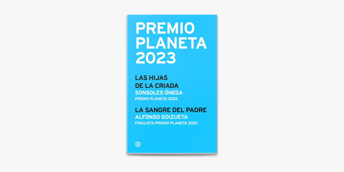 Ebook PREMIO PLANETA 2023: GANADOR Y FINALISTA (PACK) EBOOK de SONSOLES  ONEGA