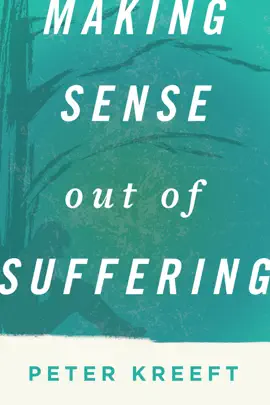 Read: Book Making Sense Out of Suffering