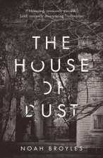 The House of Dust - Noah Broyles Cover Art