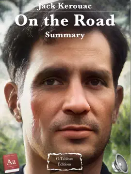 Read: Jack Kerouac - On the Book road - Summary