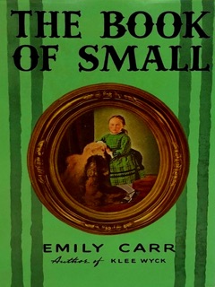 The Book of Small by Emily Carr