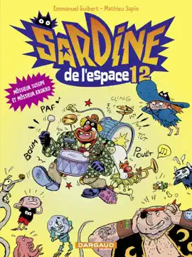 Read: Sardine de l'espace - Tome 12 - Môssieur Susupe et Môssieur Krokro Book