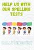 Book Help Us with Our Spelling Tests