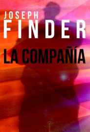 La compañía - Joseph Finder