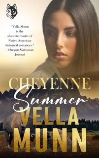 Cheyenne Summer by Vella Munn