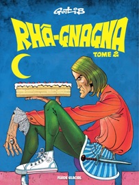 Rhâ-Gnagna - Tome 2 - Gotlib