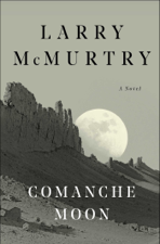 Comanche Moon - Larry McMurtry Cover Art
