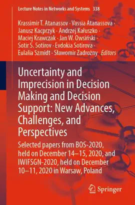 Read: Uncertainty and Book Imprecision in Decision Making and Decision Support: New Advances, Challenges, and Perspectives