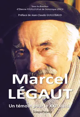 Read: Marcel Légaut Book - Un témoin pour le XXIe siècle