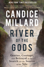 River of the Gods - Candice Millard Cover Art