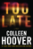 Too Late by Colleen Hoover Book Summary, Reviews and Downlod