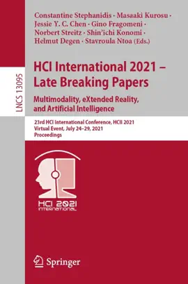 Read: HCI International 2021 - Late Breaking Papers: Multimodality, eXtended Reality, and Book Artificial Intelligence