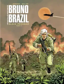 Read: Les Nouvelles aventures de Bruno Brazil - tome 2 Book - Black Program