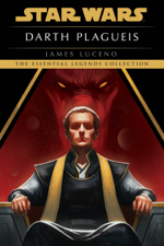 Darth Plagueis: Star Wars - James Luceno Cover Art