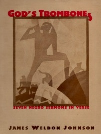 God's Trombones: Seven Negro Sermons in Verse - James Weldon Johnson