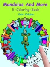 Mandalas and More - E-Coloring-Book - Color Vidobia Cover Art