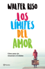 Los limites del amor - Walter Riso