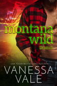 Montana Wild - Vanessa Vale