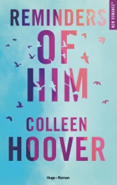 Reminders of him - Version française - Colleen Hoover