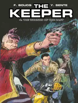 Read: The Keeper - Volume 4 - The Wounds of Book the Past